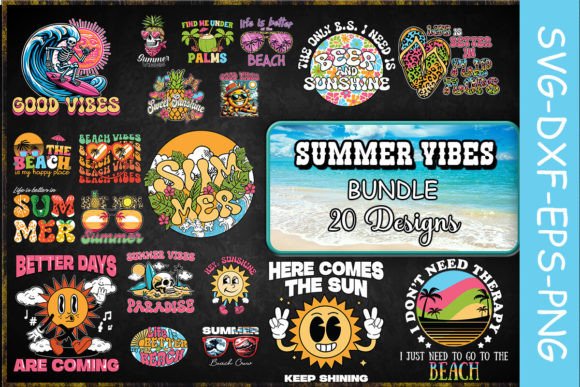Download Summer Vibes SVG Bundle - Summer vibes Collection