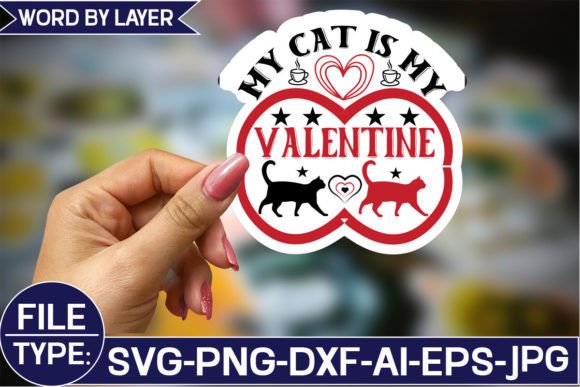 Download My Cat is My Valentine Sticker SVG Desi - Valentine sticker svg Collection