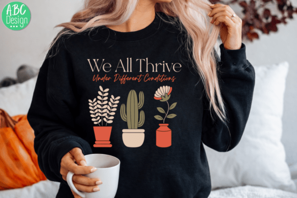 Download Thrive Under Different Conditions PNG - Premium Bundle